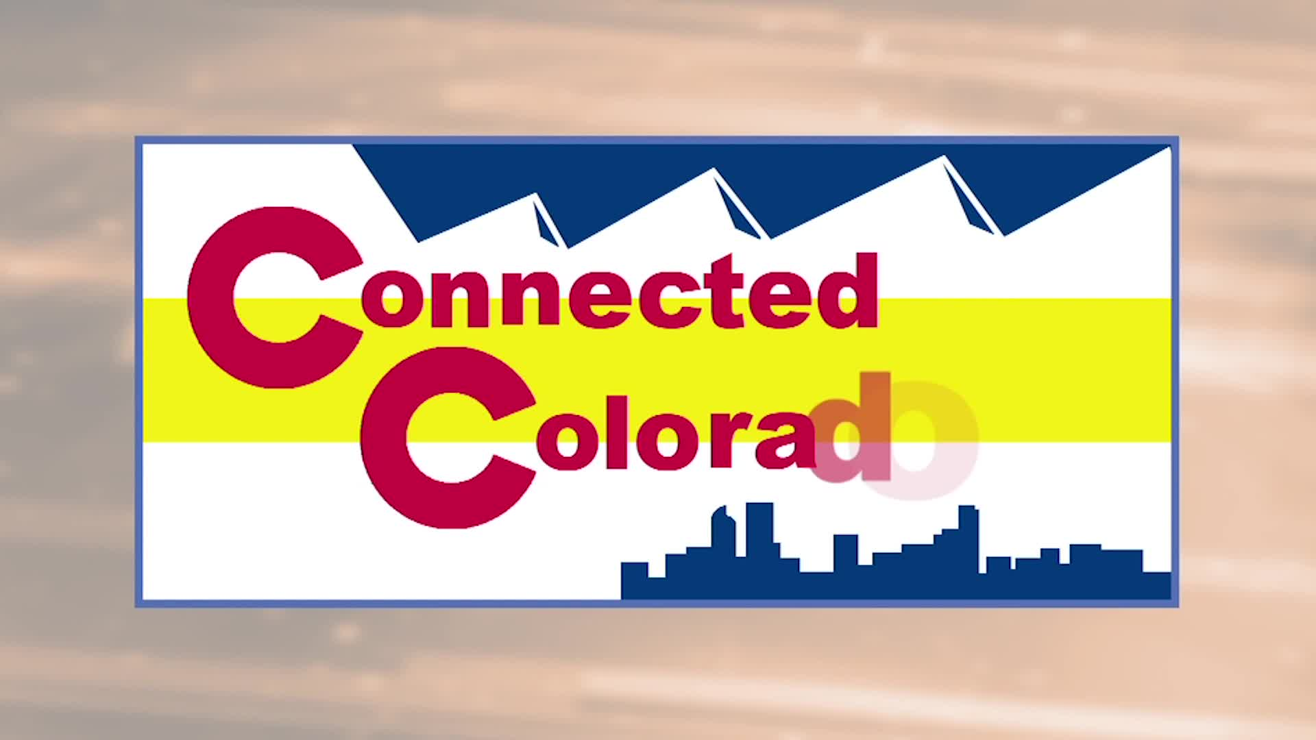 Connected Colorado - Inspiring Stories