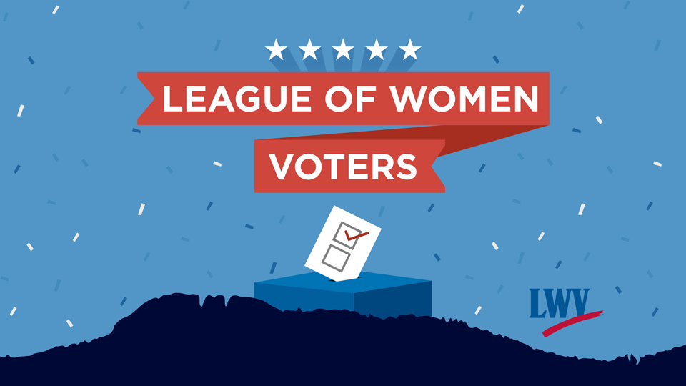 League of Women Voters Candidates Forum: State House & Senate
